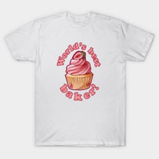 world's best baker T-Shirt